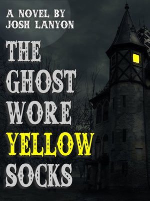 cover image of The Ghost Wore Yellow Socks